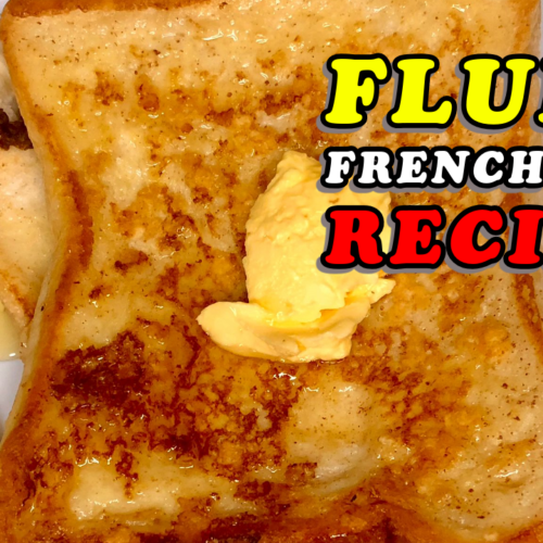 Fluffy French Toast Recipe