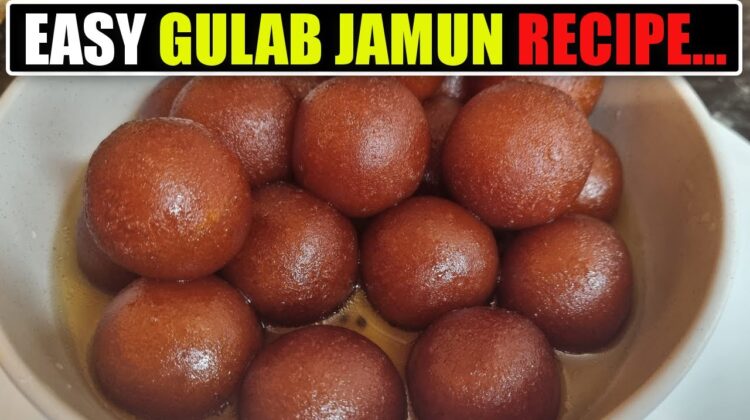 Gulab Jamun Recipe