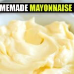 Homemade Healthy Mayonnaise Recipe