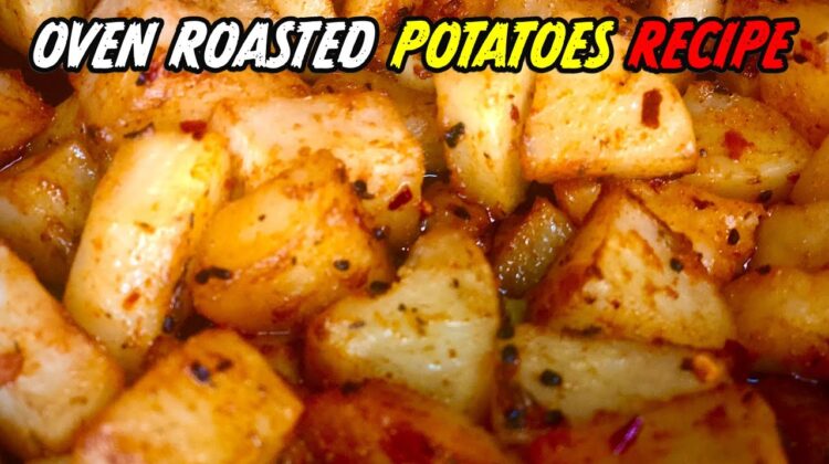 Oven Roasted Potatoes Recipe