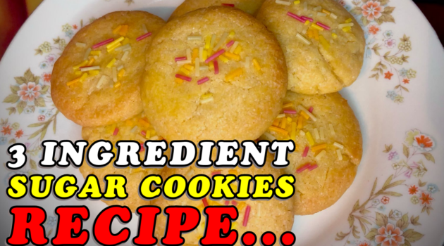 3 Ingredient Sugar Cookies Recipe