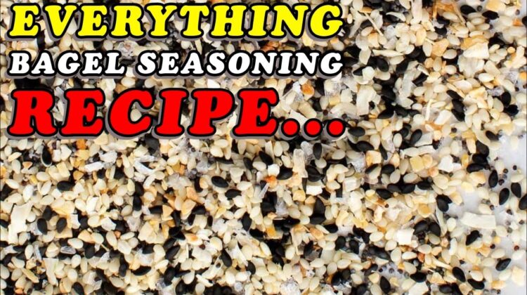 Everything Bagel Seasoning Recipe