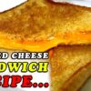 Grilled Cheese Sandwich Recipe