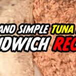 Tuna Mayo Sandwich Recipe